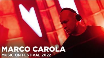 MARCO CAROLA at Music On Festival 2022