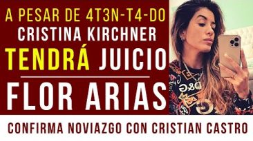 CRISTINA KIRCHNER: DUDAS SOBRE su  AT3N-T4-D0 y TENDRÁ JUICIO | CRISTIAN y su NUEVO AMOR ARGENTINO