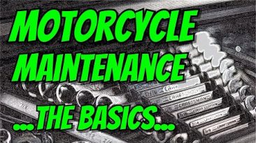 Motorcycle Maintenance For Beginners – What You Need To Know – The Basics