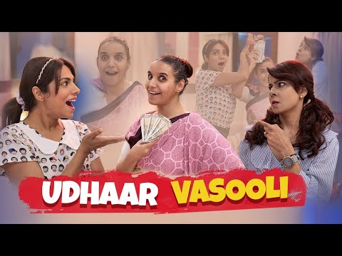 UDHAAR VASOOLI | Hindi Comedy Short Film | Ft. Chhavi Mittal & Shubhangi Aka Baby | SIT