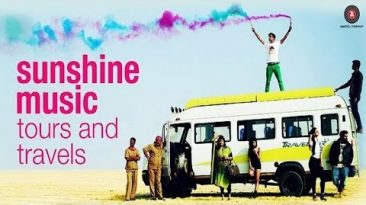 Sunshine Music Tours and Travels | Shailendra Singh movie