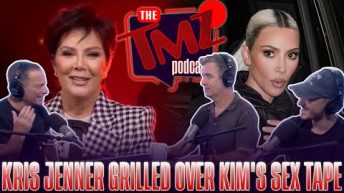 Kris Jenner Grilled Over Kim’s Sex Tape | TMZ Podcast