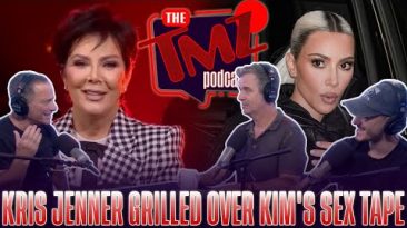 Kris Jenner Grilled Over Kim’s Sex Tape | TMZ Podcast