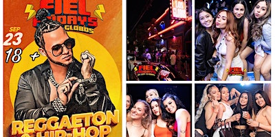 18+FIEL FRIDAYS @ LOS GLOBOS  REGGAETON & HIP HOP