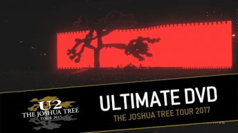 ULTIMATE DVD U2 THE JOSHUA TREE TOUR 2017 (MULTICAM – HD)