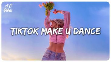 Trending Tiktok songs 2022 ~ Tiktok songs that’ll make you dance #4