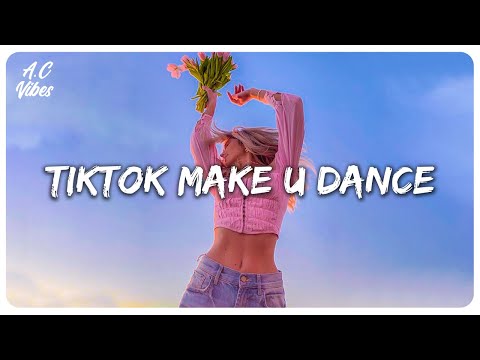 Trending Tiktok songs 2022 ~ Tiktok songs that’ll make you dance #4