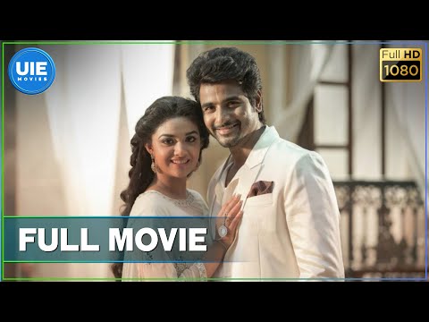 Remo – Tamil Full Movie | Sivakarthikeyan | Keerthy Suresh | Bakkiyaraj Kannan | Anirudh Ravichander