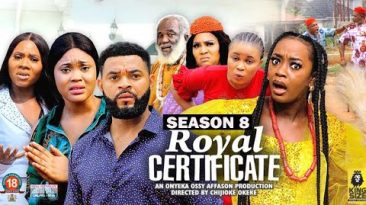 ROYAL CERTIFICATE (SEASON 8) {NEW TRENDING MOVIE} – 2022 LATEST NIGERIAN NOLLYWOOD MOVIES