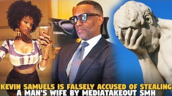 Kevin Samuels Is Falsely Accused Of Stealing A Man’s Wife By MediaTakeOut SMH