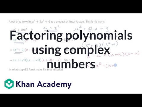 Factoring polynomials using complex numbers | Khan Academy