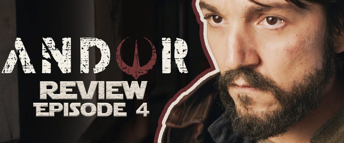 Andor Episode 4 Review