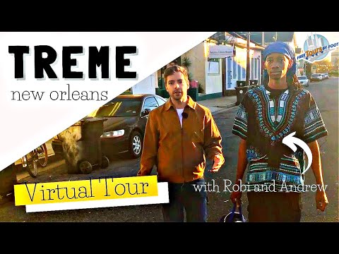 Treme New Orleans – A Virtual Walking Tour with Free Tours by Foot