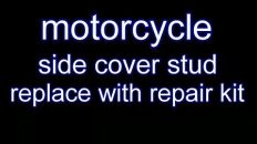 Motorcycle side cover stud repair w/replace kit