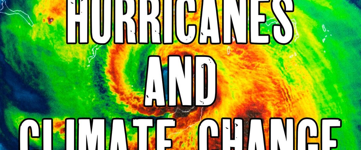 Hurricanes and Climate | Extreme Earth