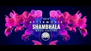 SHAMBHALA MUSIC FESTIVAL 2019 AFTERMOVIE