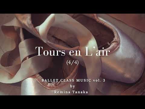 Tours en L’air (4/4) – Ballet Class Music vol. 3