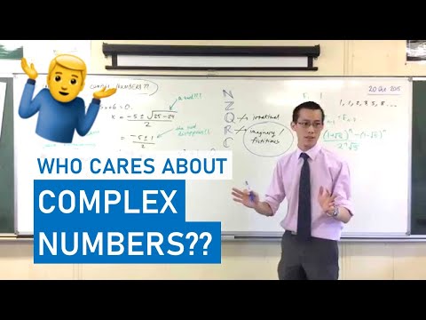 Who cares about complex numbers??