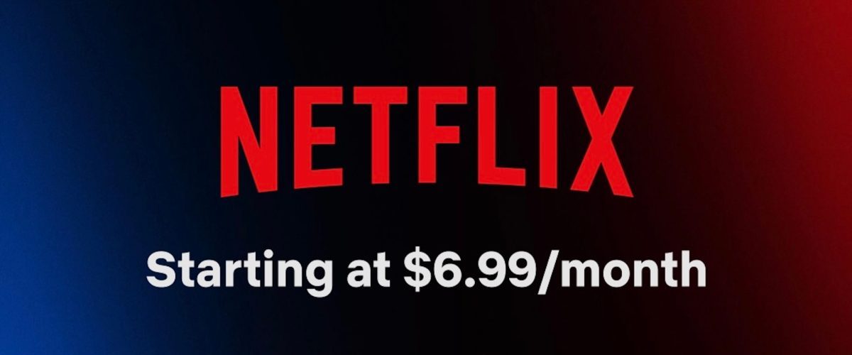 Netflix ad-supported tier launching next month: $7 per month, 720p streaming