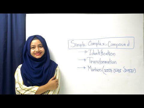 Simple Complex Compound sentence | Identification and transformation | Markers