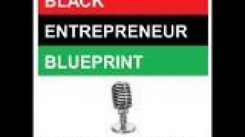 Black Entrepreneur Blueprint: 318 – Fred Mwangaguhunga – MediaTakeout.com Founder Goes From Wall…