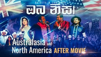 Oba Nisa (ඔබ නිසා) Concert After Movie (Australasia & North America Tours)