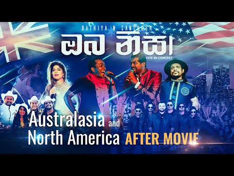 Oba Nisa (ඔබ නිසා) Concert After Movie (Australasia & North America Tours)