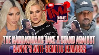 The Kardashians Take A Stand Against Kanye’s Anti-Semitic Remarks | The TMZ Podcast