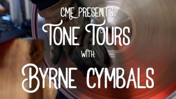 Byrne Cymbals | CME Tone Tours