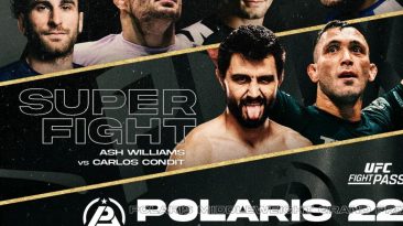 Polaris 22: Carlos Condit vs Ash Williams live results