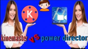 Kinemaster vs power director | different between kinemaster and power director | Rk studios