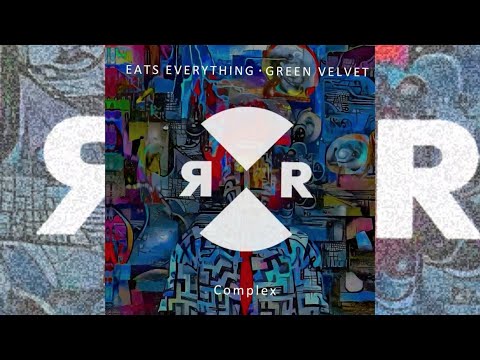 Green Velvet, Eats Everything – Complex (Original Mix) (Relief) (Tech House)