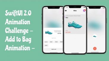 SwiftUI 2.0 Animation Challenge – Add to Bag Animations – Complex Animations – SwiftUI Tutorials