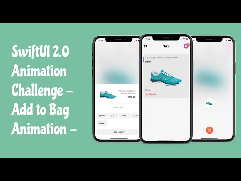 SwiftUI 2.0 Animation Challenge – Add to Bag Animations – Complex Animations – SwiftUI Tutorials