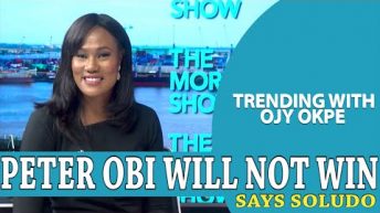 Peter Obi Won’t Win Says Soludo+ Obi Sued Over Toddler Post – Trending W/OjyOkpe