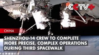 Shenzhou-14 Crew to Complete More Precise, Complex Operations During Third Spacewalk: Expert