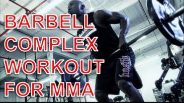 Barbell Complex For MMA