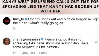 Kanye West Girlfriend Chaney Jones Calls Out TMZ For Fake News That Kanye Had Broken Up With Her