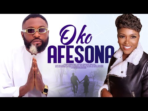 OKO AFESONA : A LATEST YORUBA MOVIE TOP TRENDING DRAMA