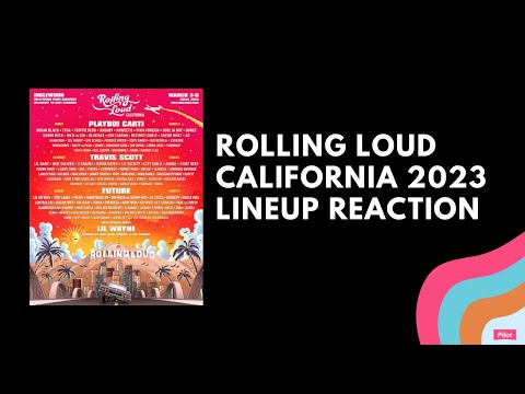 ROLLING LOUD CALIFORNIA 2023 LINEUP [REACTION]