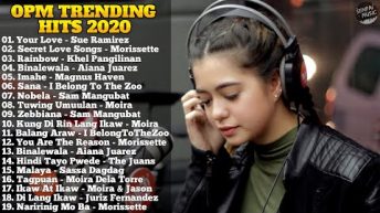 BEST OF WISH 107.5 OPM TRENDING HITS 2020 || OPM Hugot Songs 2020 ~ Morissette, Moira, Sue Ramirez..