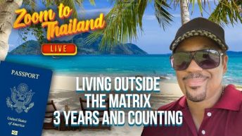 Zoom to Thailand LIVE! Living in Thailand – three years later!