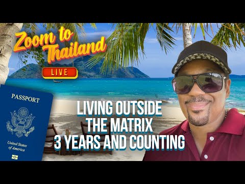 Zoom to Thailand LIVE! Living in Thailand – three years later!