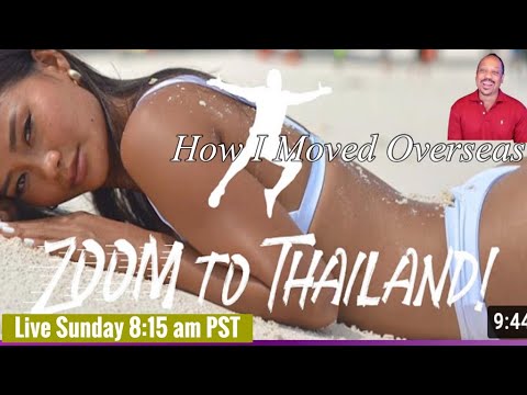 @Zoom To Thailand  Interview – How I Did It (Moved Overseas)