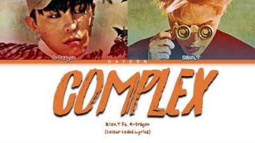 Zion.T (자이언티) COMPLEX Ft. G-Dragon (Colour Coded Lyrics HAN/ROM/ENG)