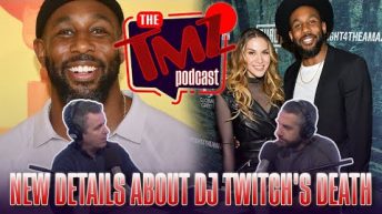 New Details About DJ tWitch’s Death | The TMZ Podcast