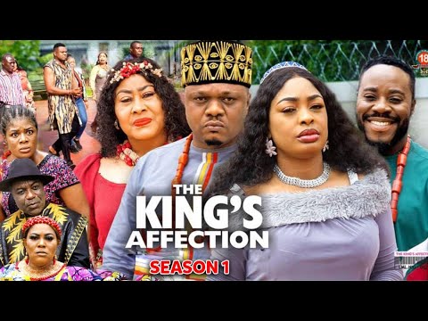 KING’S AFFECTION SEASON 1- (New Trending Blockbuster Movie) ken Eric 2022 Latest Nigerian Movie