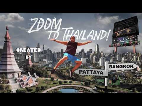 Zoom to Thailand – Trailer