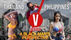 ZOOM TO THAILAND VERZUZ THE PHILIPPINES  A Black Man’s perspective. Here’s what we found…