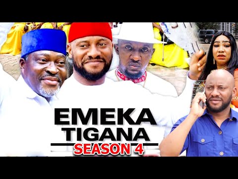 EMEKA TIGANA SEASON 4(New Trending Movie) Kanayo.O. kanayo & Yul Edochie 2022 Latest Nigerian Movie